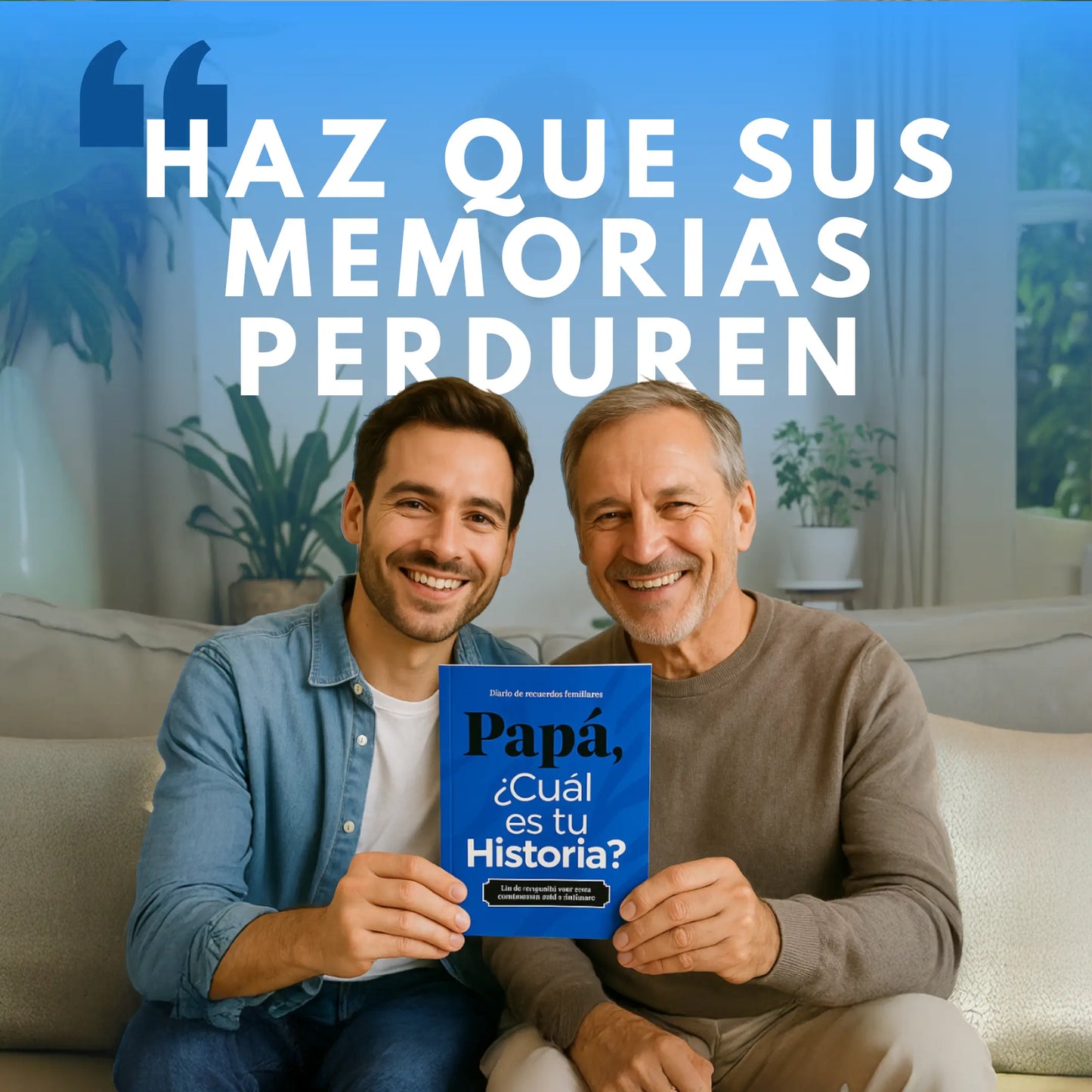 Papá, ¿Cuál es tu Historia?