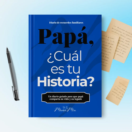 Papá, ¿Cuál es tu Historia?