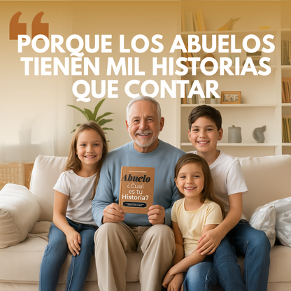 Abuelo, ¿Cuál es tu Historia?